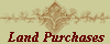 Land Purchases